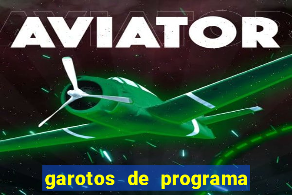 garotos de programa da zona leste